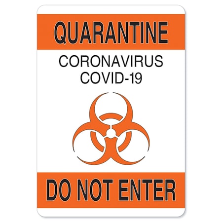 OSHA Notice Sign, Quarantine Do Not Enter 1, 5in X 3.5in Decal